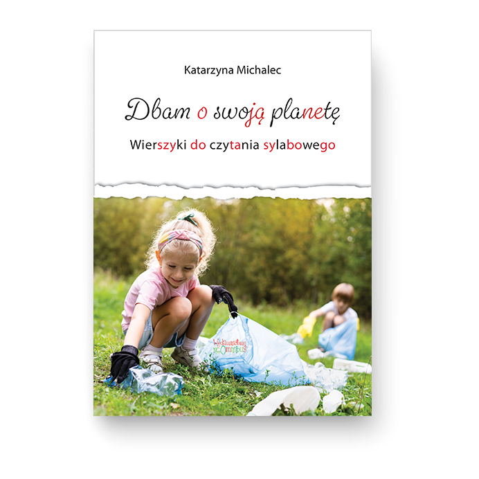 Dbam o swoją planetę (druk)